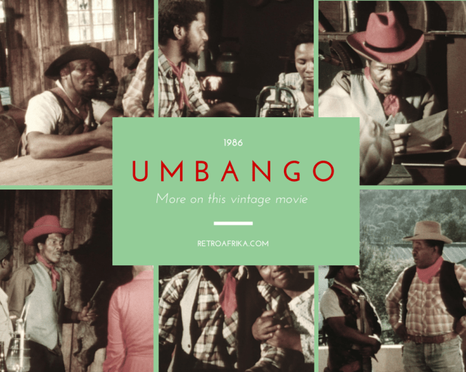 UMBANGO SOUTH AFRICAN FILM